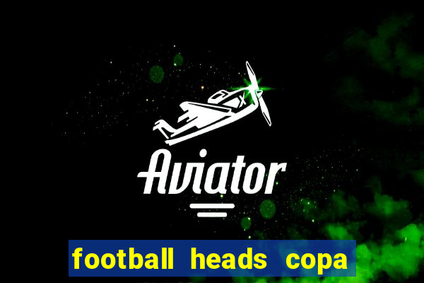 football heads copa libertadores 2015